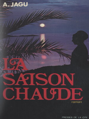 cover image of La saison chaude